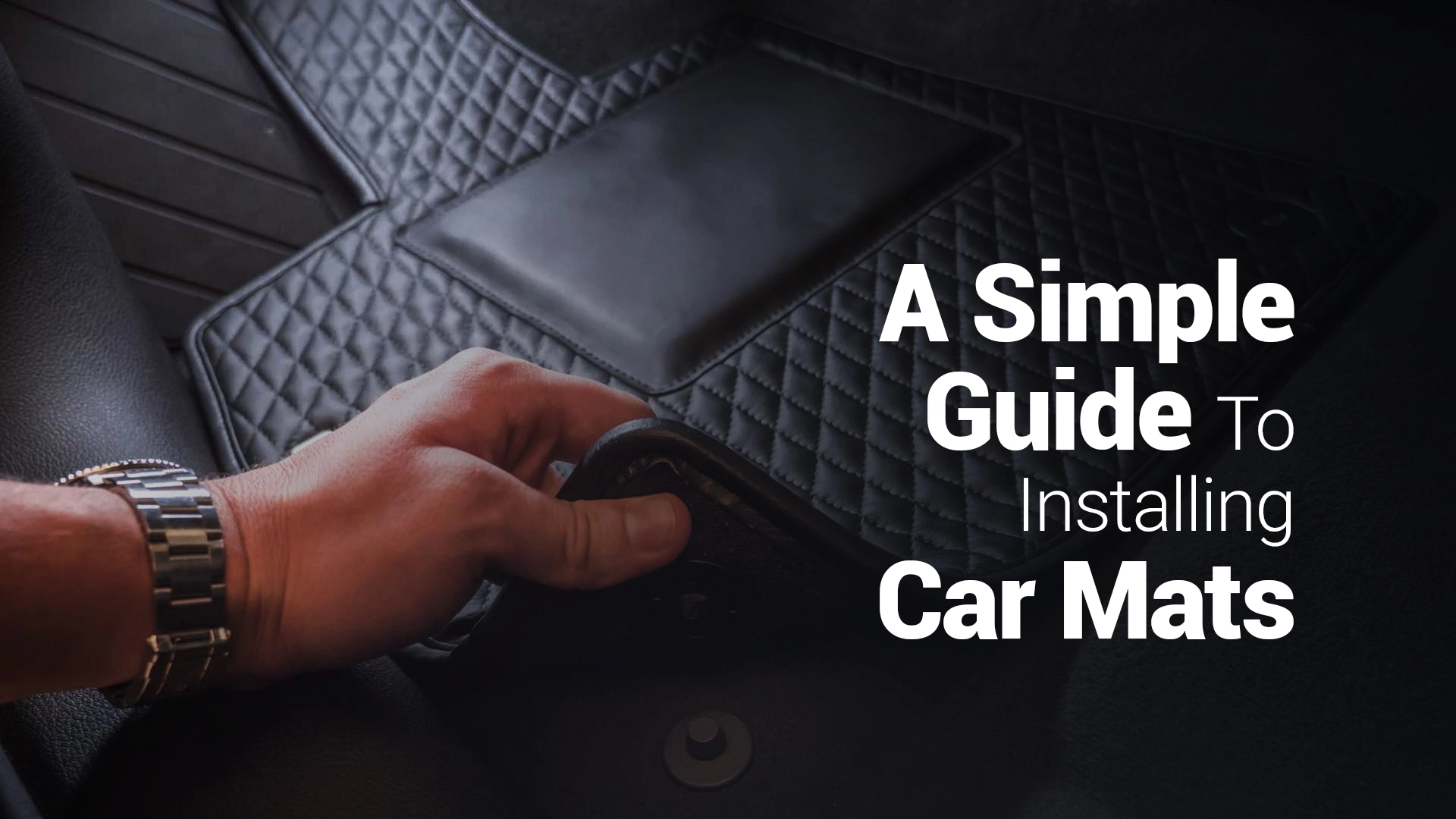How to Install Car Mats